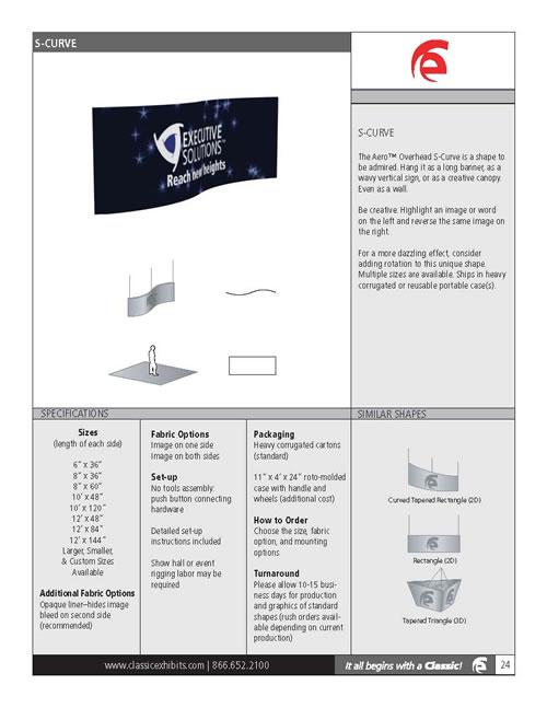 Aero Overhead Hanging Sign 2D S-Curve